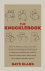 Image for The Knucklebook: Everything You Need to Know About Baseball&#39;s Strangest Pitch-the Knuckleball