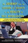 Image for The Journey from the Illusion of Security to the Reality of Self Actualization