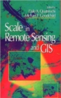 Image for Scale in Remote Sensing and GIS