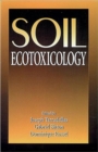 Image for Soil Ecotoxicology