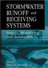 Image for Stormwater Runoff and Receiving Systems : Impact, Monitoring, and Assessment