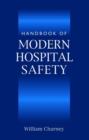 Image for Handbook of Modern Hospital Safety
