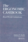 Image for The Ergonomic Casebook : Real World Solutions