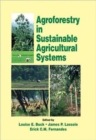 Image for Agroforestry in Sustainable Agricultural Systems