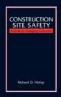 Image for Construction Site Safety : A Guide for Managing Contractors