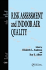 Image for Risk Assessment and Indoor Air Quality