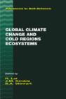 Image for Global climate change and cold regions ecosystems