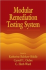 Image for Modular Remediation Testing Systems