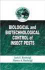 Image for Biological and biotechnological control of insect pests