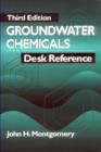 Image for Groundwater Chemicals Desk Reference