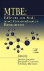 Image for Mtbe : Effects on Soil and Groundwater Resources