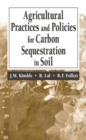 Image for Agricultural Practices and Policies for Carbon Sequestration in Soil