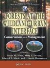 Image for Forests at the wildland-urban interface  : conservation and management