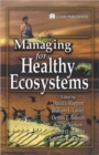 Image for Managing for Healthy Ecosystems