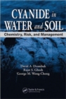 Image for Cyanide in water and soil  : chemistry, risk, and management