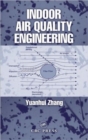 Image for Indoor Air Quality Engineering