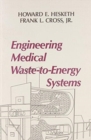 Image for Engineering Medical Waste-to-Energy Systems