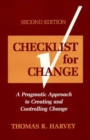Image for Checklist for Change:Pragmatic HB : Approach to Creating &amp; Controlling Change