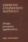 Image for Emerging Engineering Materials