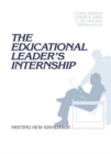 Image for The Educational Leader&#39;s Internship