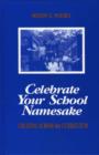 Image for Celebrate Your School Namesake