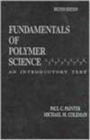 Image for Fundamentals of Polymer Science : An Introductory Text, Second Edition