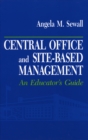 Image for Central Office and Site-Based Management