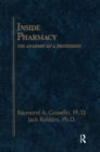 Image for Inside Pharmacy : The Anatomy of a Profession