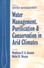 Image for Water management, purification &amp; conservation in arid climatesVolume 1,: Water management