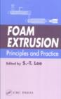 Image for Foam Extrusion : Principles and Practice