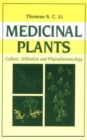 Image for Medicinal Plants : Culture, Utilization and Phytopharmacology