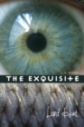 Image for The exquisite: a novel
