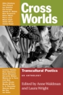 Image for Cross worlds: transcultural poetics : an anthology