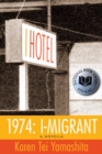 Image for 1974: I-Migrant Hotel