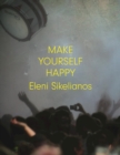 Image for Make Yourself Happy