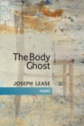 Image for The Body Ghost: Poems