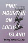 Image for Pink Mountain on Locust Island