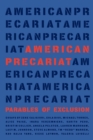 Image for American precariat: parables of exclusion