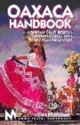 Image for Oaxaca handbook  : mountain craft regions, archaeological sites, and coastal resorts