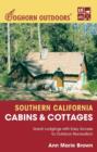 Image for Foghorn Outdoors Southern California Cabins and Cottages : Great Lodgings with Easy Access to Outdoor Recreation