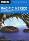 Image for Pacific Mexico  : including Mazatlan, Puerto Vallarta, Guadalajara, Acapulco, and Oaxaca