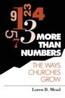 Image for More Than Numbers : The Ways Churches Grow
