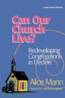Image for Can Our Church Live?