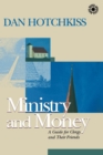 Image for Ministry and Money : A Guide for Clergy and Their Friends