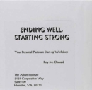 Image for Ending Well, Starting Strong