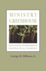 Image for Ministry Greenhouse
