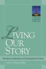 Image for Living Our Story