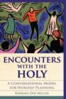 Image for Encounters with the Holy