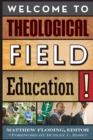 Image for Welcome to Theological Field Education!