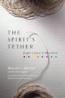Image for The Spirit&#39;s Tether